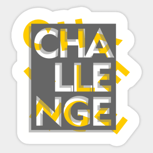 3d effect scrambled letter of challenge Sticker